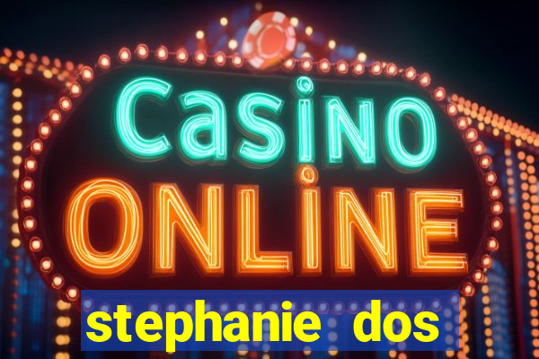 stephanie dos santos carvalho santana